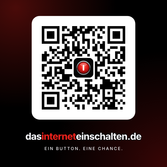 Aufkleber mit QR-Code zu dasinterneteinschalten.de, rotem Knopf in der Mitte und dem Satz „Ein Button. Eine Chance.“
